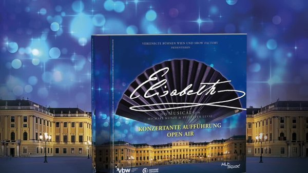Doppel-CD - Elisabeth - Das Musical (Konzertante Aufführung Open Air)